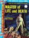 [Gutenberg 50441] • Master of Life and Death